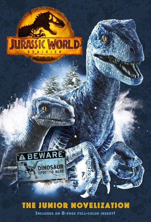 Jurassic World Dominion: The Junior Novelization (Jurassic World Dominion) (Paperback)