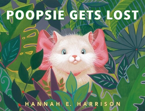 Poopsie Gets Lost (Hardcover)