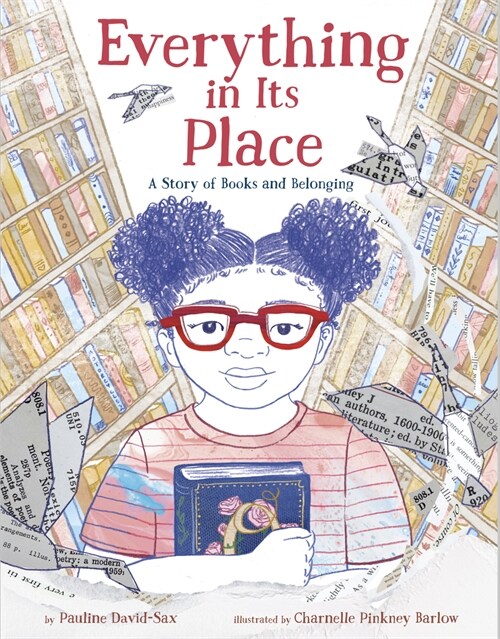 Everything in Its Place: A Story of Books and Belonging (Hardcover)