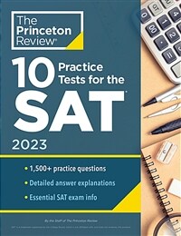 10 Practice Tests for the Sat, 2023: Extra Prep to Help Achieve an Excellent Score (Paperback)