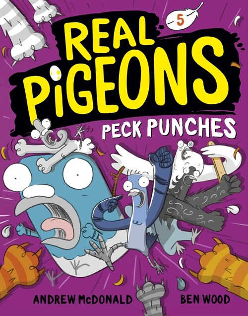 Real Pigeons 5 : Peck Punches (Hardcover)