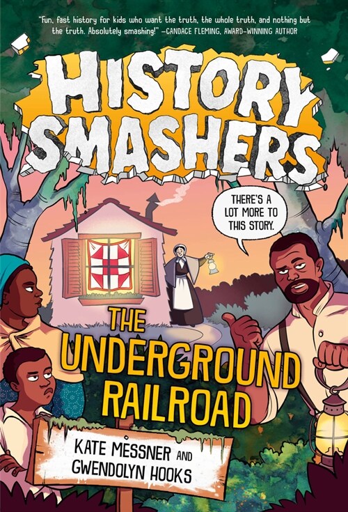 History Smashers: The Underground Railroad (Paperback)