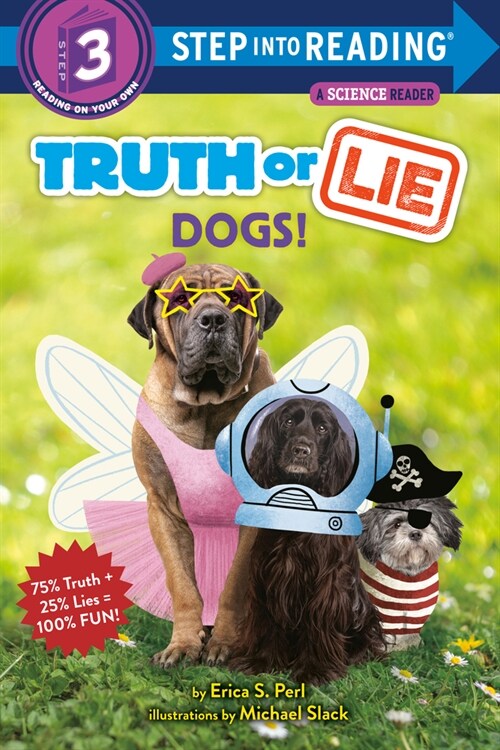 Truth or Lie: Dogs! (Paperback)