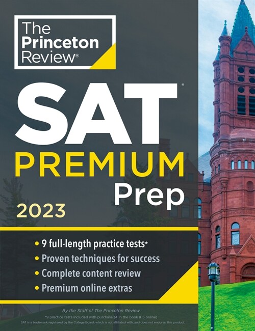 [중고] Princeton Review SAT Premium Prep, 2023: 9 Practice Tests + Review & Techniques + Online Tools (Paperback)