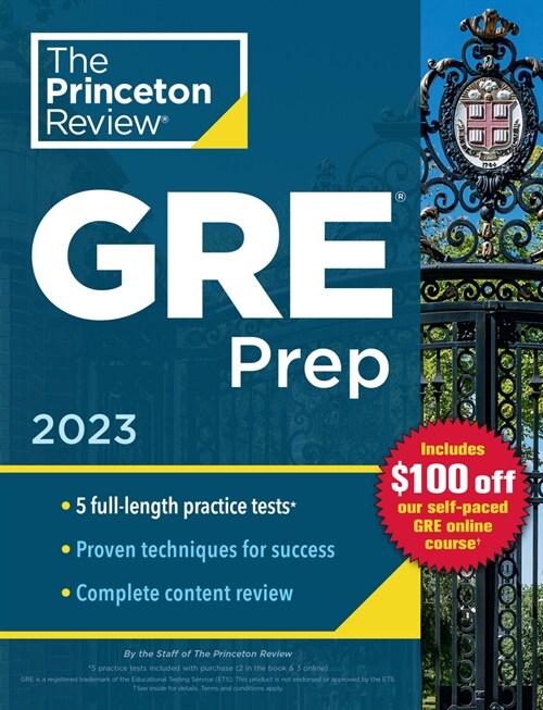 Princeton Review GRE Prep, 2023: 5 Practice Tests + Review & Techniques + Online Features (Paperback)