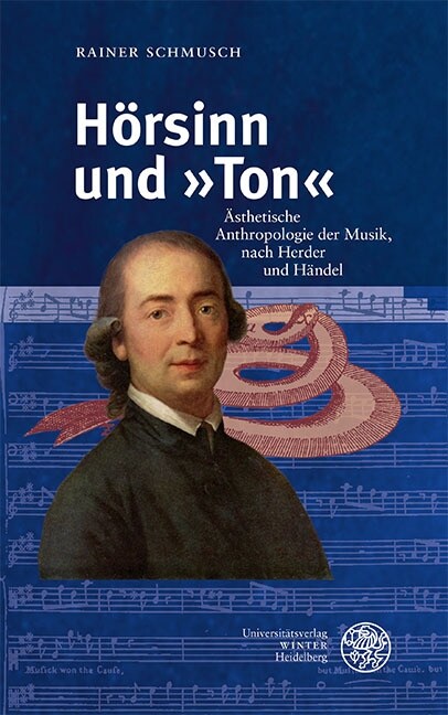 Horsinn Und Ton: Asthetische Anthropologie Der Musik, Nach Herder Und Handel (Hardcover)