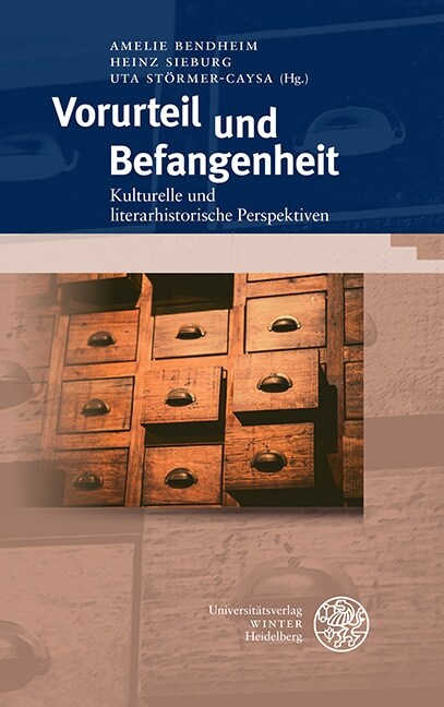 Vorurteil Und Befangenheit: Kulturelle Und Literarhistorische Perspektiven (Hardcover)