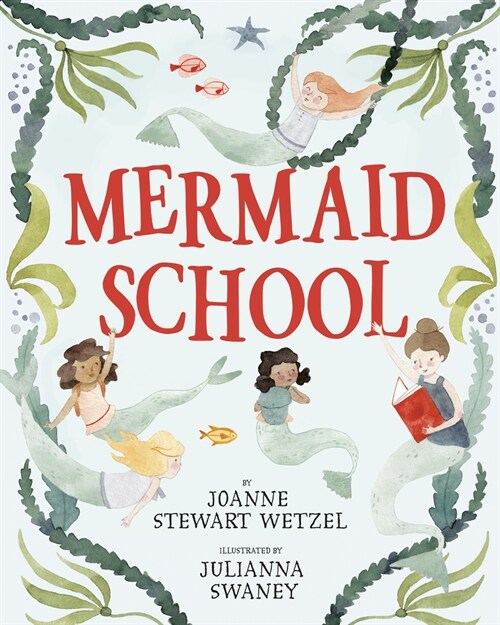 Mermaid School (Paperback)