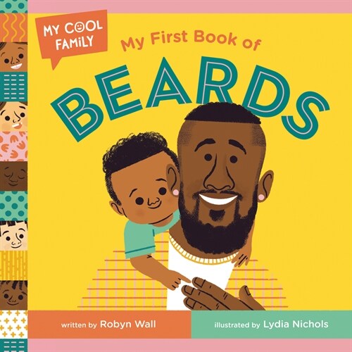 My First Book of Beards (Board Books)