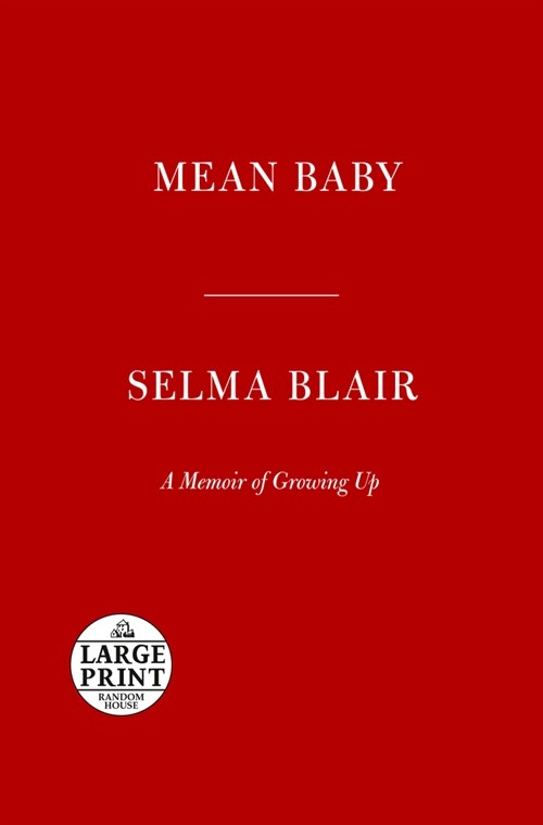 Mean Baby: A Memoir of Growing Up (Paperback)