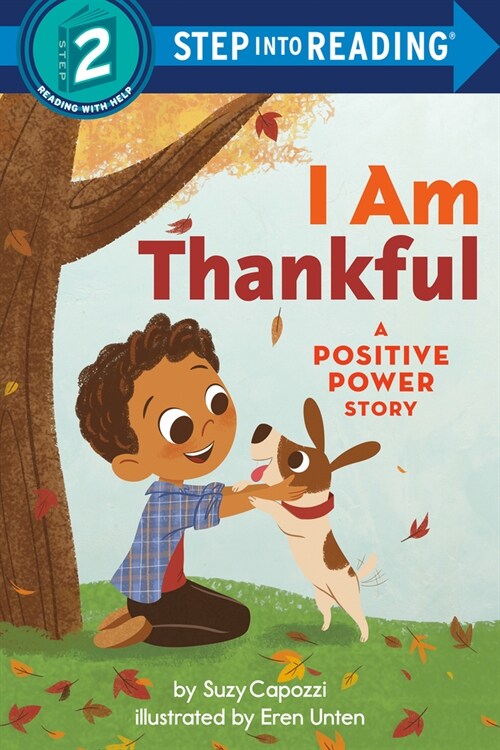 I Am Thankful: A Positive Power Story (Paperback)
