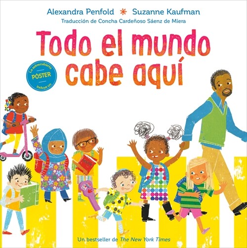 Todo El Mundo Cabe Aqu?(an All Are Welcome Book) (Hardcover)