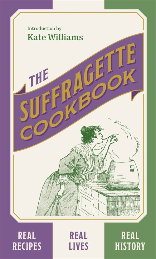 The Suffragette Cookbook (Hardcover)