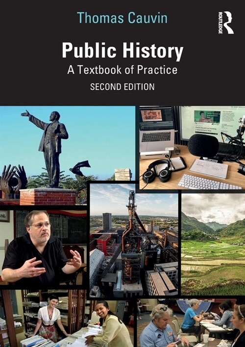 Public History : A Textbook of Practice (Paperback, 2 ed)