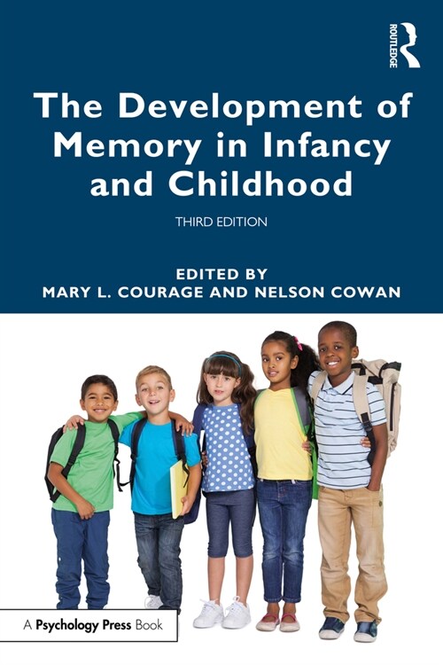 The Development of Memory in Infancy and Childhood (Paperback, 3 ed)