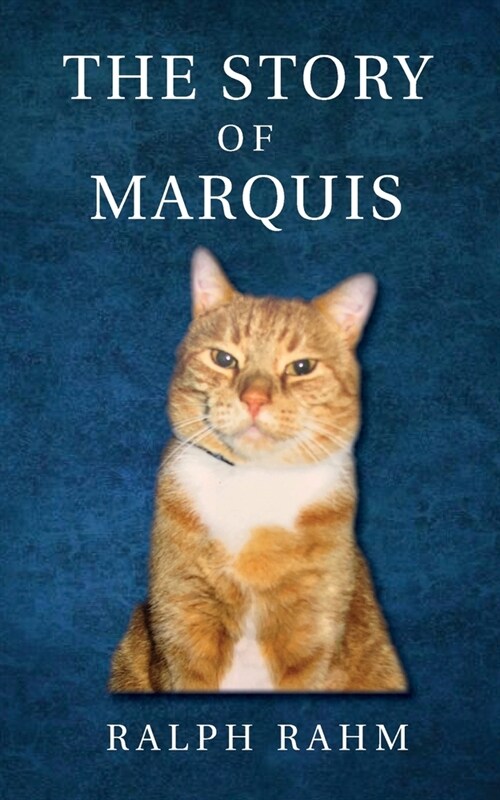The Story of Marquis (Paperback)