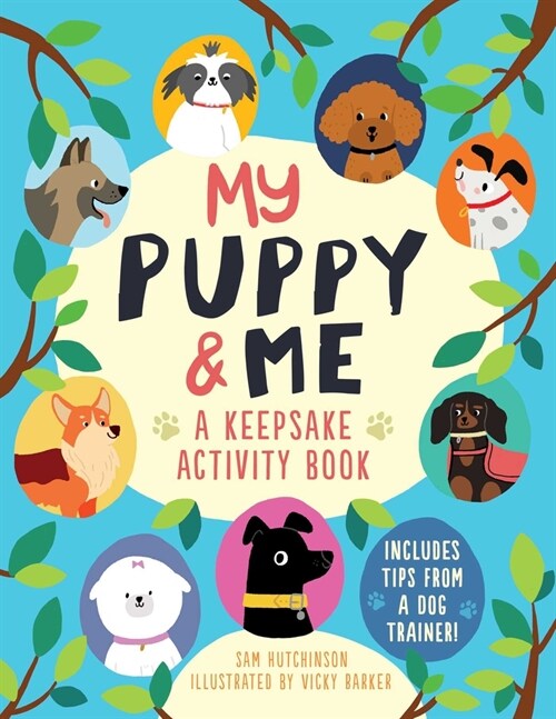 My Puppy and Me: A Keepsake Activity Book (Paperback)