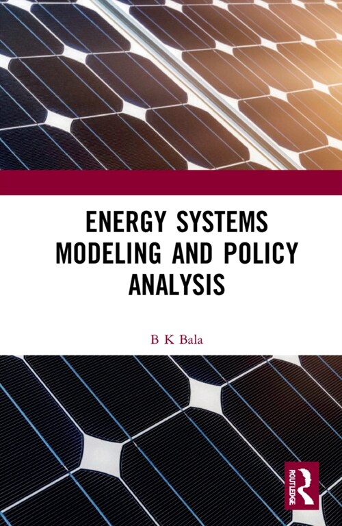 Energy Systems Modeling and Policy Analysis (Hardcover, 1)