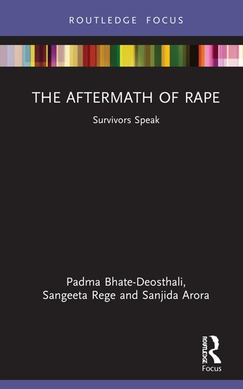 The Aftermath of Rape : Survivors Speak (Hardcover)
