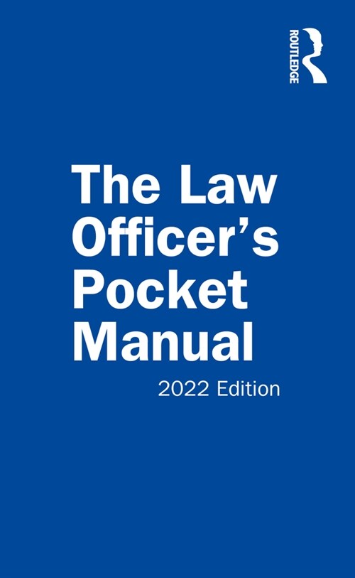 The Law Officers Pocket Manual : 2022 Edition (Paperback)