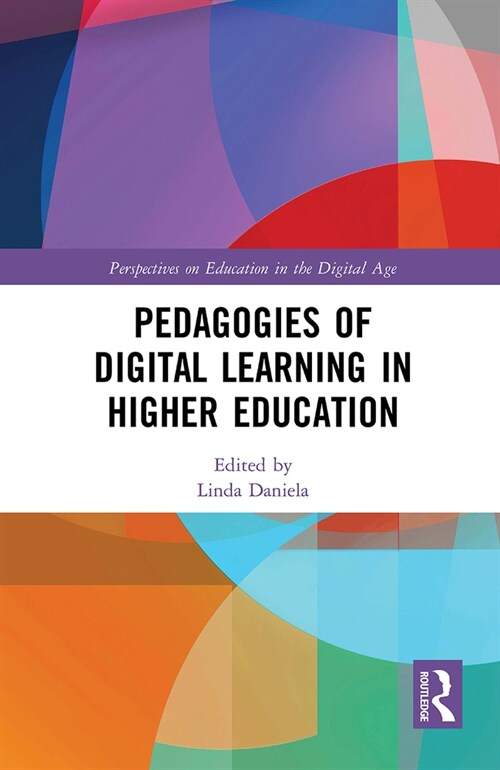 Pedagogies of Digital Learning in Higher Education (Paperback, 1)