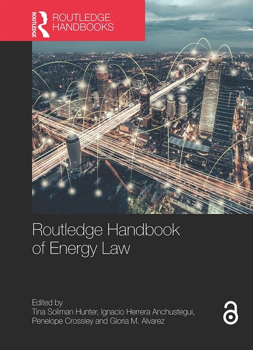 Routledge Handbook of Energy Law (Paperback, 1)