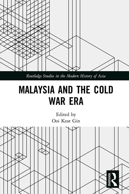 Malaysia and the Cold War Era (Paperback, 1)