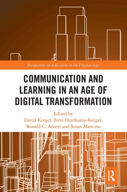 Communication and Learning in an Age of Digital Transformation (Paperback, 1)
