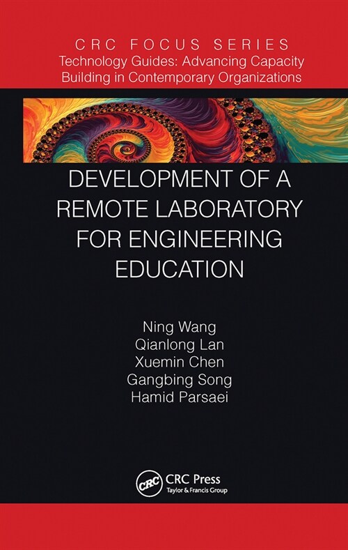 Development of a Remote Laboratory for Engineering Education (Paperback, 1)