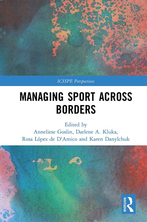 Managing Sport Across Borders (Paperback, 1)