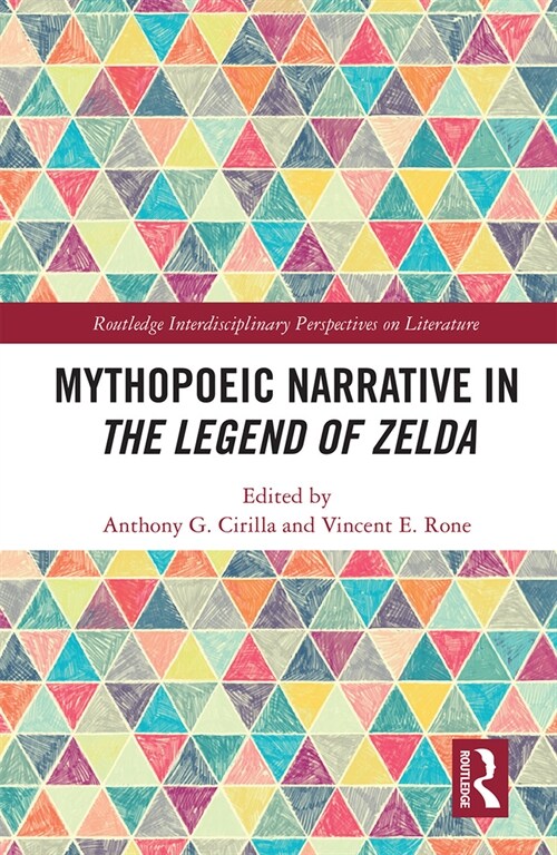 Mythopoeic Narrative in The Legend of Zelda (Paperback, 1)