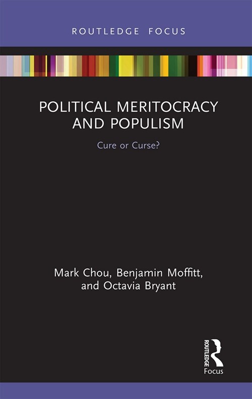 Political Meritocracy and Populism : Cure or Curse? (Paperback)