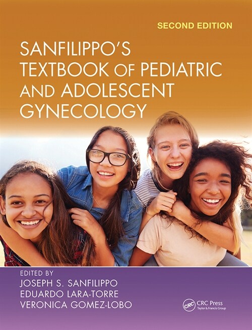 Sanfilippos Textbook of Pediatric and Adolescent Gynecology (Paperback, 2 ed)