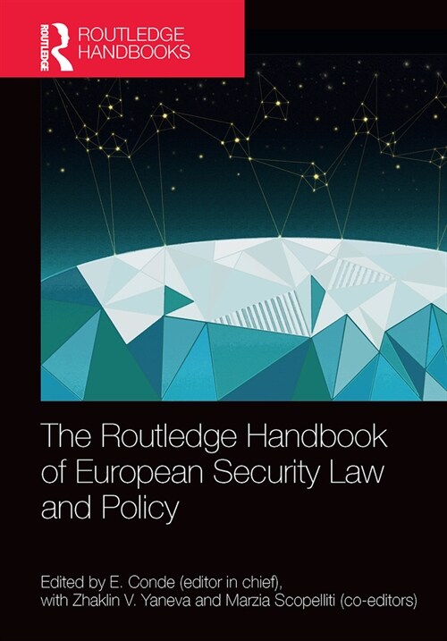 The Routledge Handbook of European Security Law and Policy (Paperback, 1)