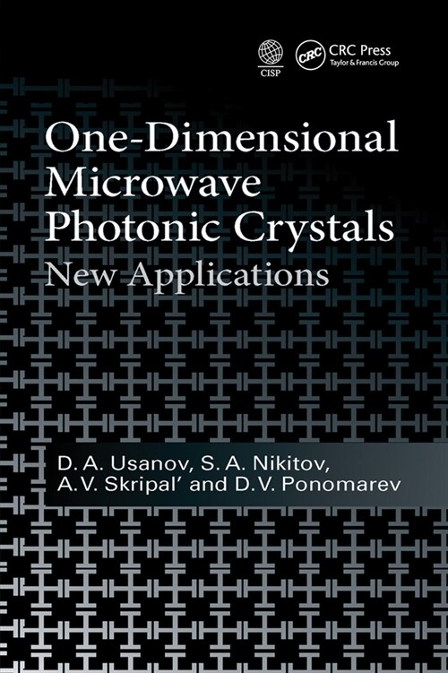 One-Dimensional Microwave Photonic Crystals : New Applications (Paperback)