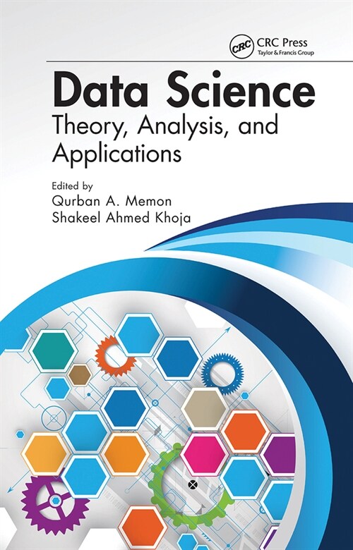 Data Science : Theory, Analysis and Applications (Paperback)