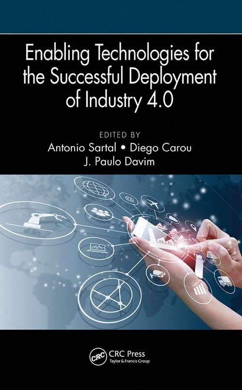 Enabling Technologies for the Successful Deployment of Industry 4.0 (Paperback, 1)