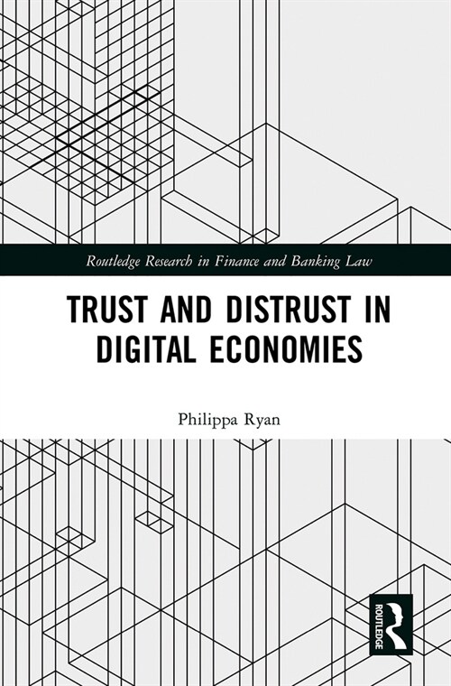 Trust and Distrust in Digital Economies (Paperback, 1)