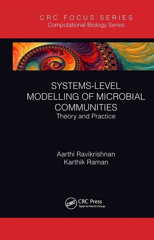 Systems-Level Modelling of Microbial Communities : Theory and Practice (Paperback)