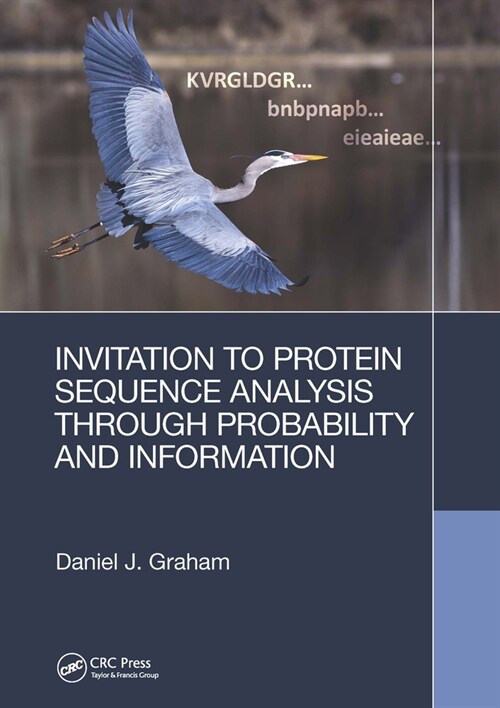 Invitation to Protein Sequence Analysis Through Probability and Information (Paperback, 1)