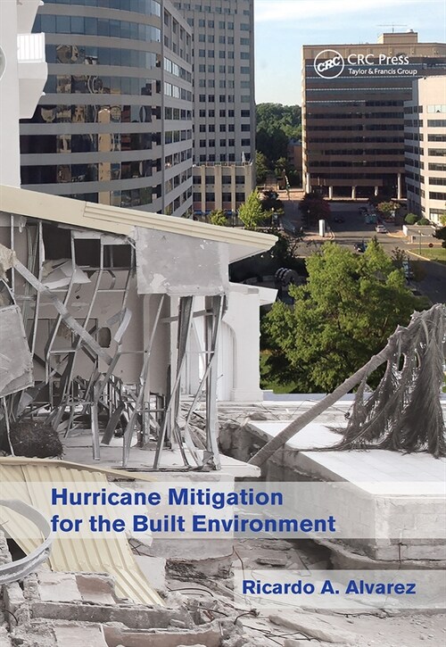 Hurricane Mitigation for the Built Environment (Paperback, 1)