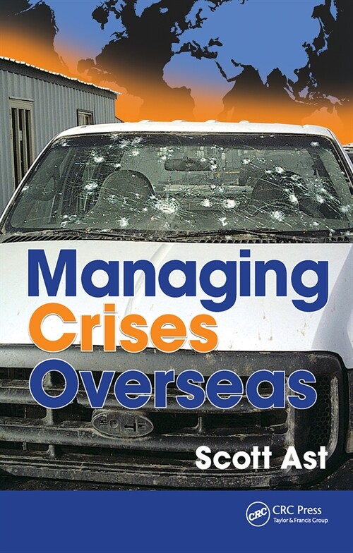 Managing Crises Overseas (Paperback, 1)
