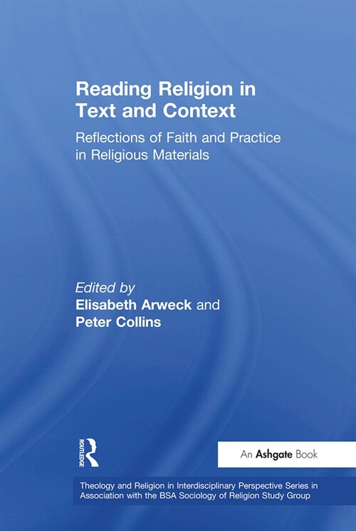 Reading Religion in Text and Context : Reflections of Faith and Practice in Religious Materials (Paperback)