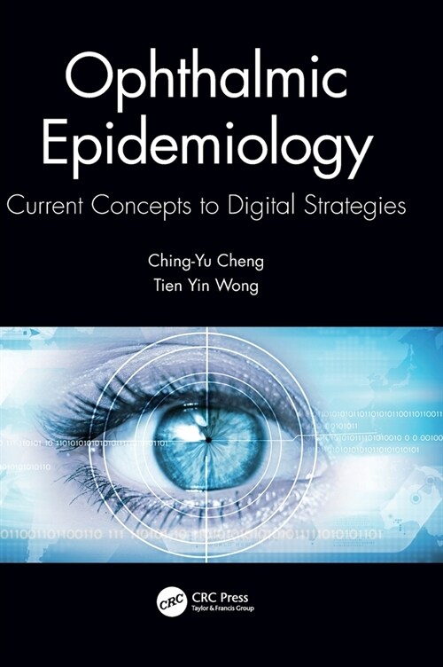 Ophthalmic Epidemiology : Current Concepts to Digital Strategies (Hardcover)