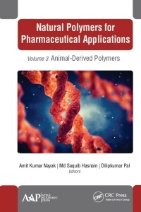 Natural Polymers for Pharmaceutical Applications: Volume 3: Animal-Derived Polymers (Paperback)
