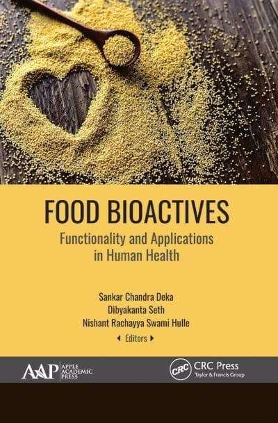 Food Bioactives: Functionality and Applications in Human Health (Paperback)