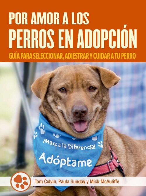 POR AMOR A LOS PERROS EN ADOPCION (Hardcover)