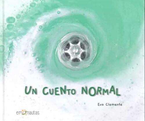 Un cuento normal (Hardcover)