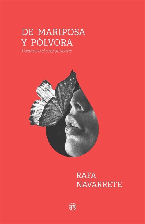 DE MARIPOSA Y POLVORA (Hardcover)