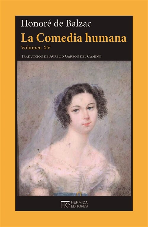 LA COMEDIA HUMANA. VOLUMEN XV (Hardcover)